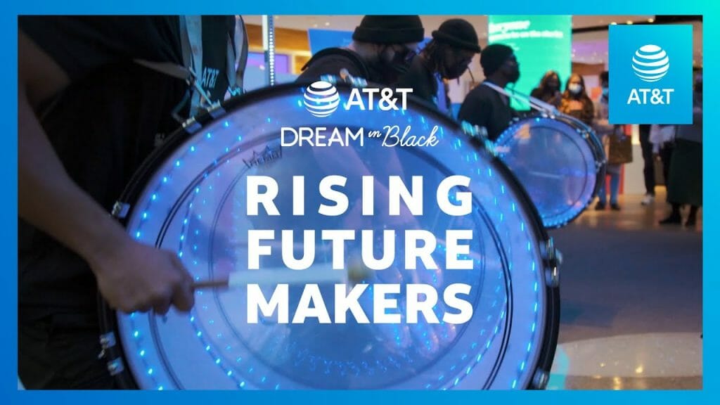 AT&T Dream in Black Rising Future Makers '22: The Connect for HBCU