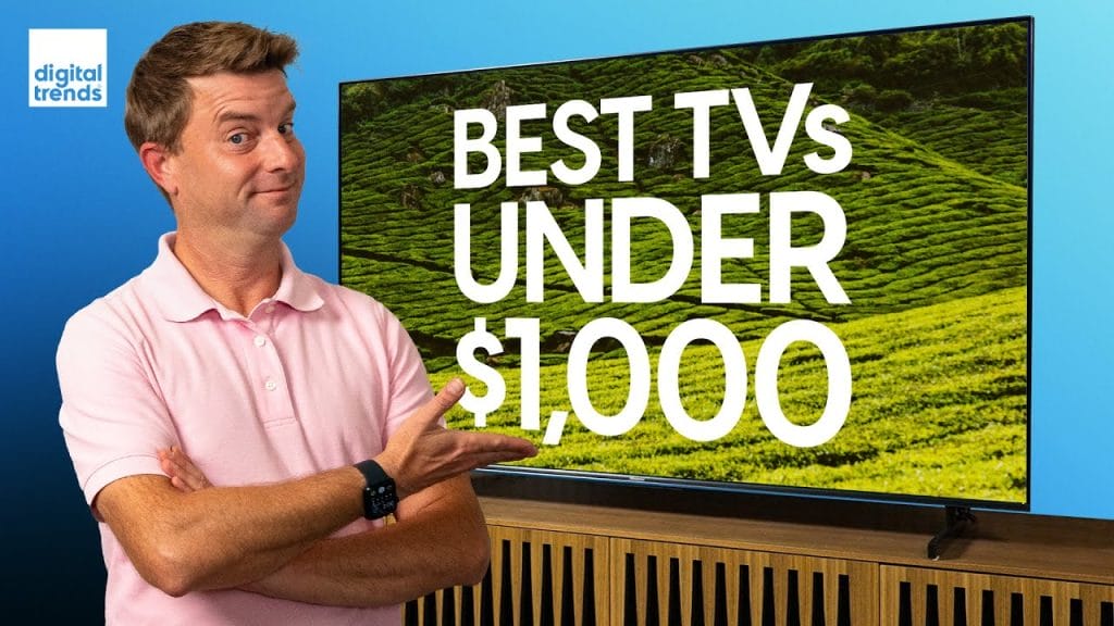 Best TVs Under 1000 The Very Best TV Buys of 2023 Tweaks For Geeks